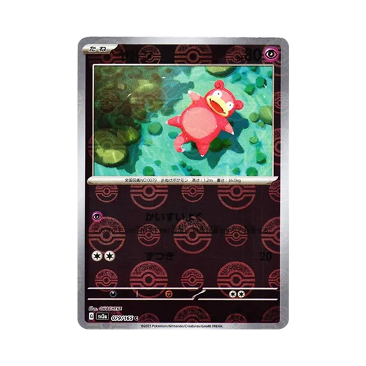 【Raw】 Slowpoke C: Poke Ball Mirror[SV2a 079/165](Enhanced Expansion Pack"Pokemon Card 151