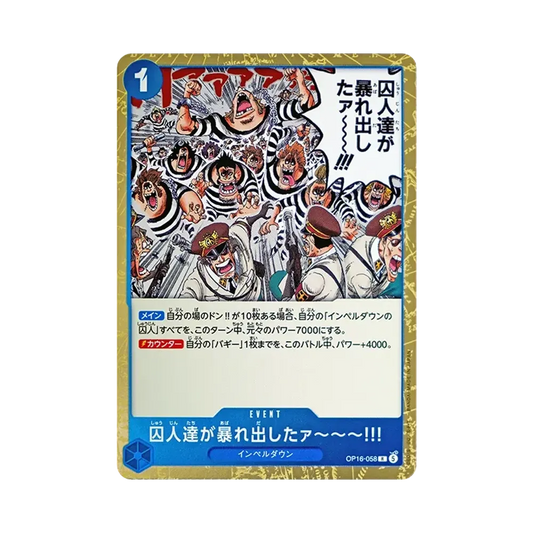 【Raw】 The Prisoners Are Rioting!! R [OP16-058](Booster Pack OP016 "THE TIME OF BATTLE