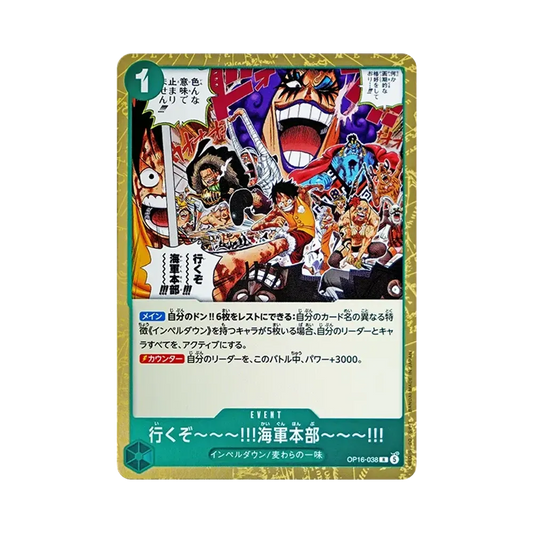 【Raw】 Let's Go!! To the Navy Headquarters!! R [OP16-038](Booster Pack OP016 "THE TIME OF BATTLE