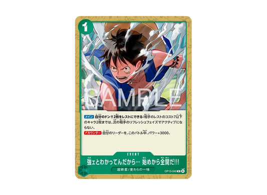 【Raw】 I Know You’re Strong… I’m Going All Out from the Start!!! R [OP13-040](Promotion Card"Standard BattlePack Vol.16